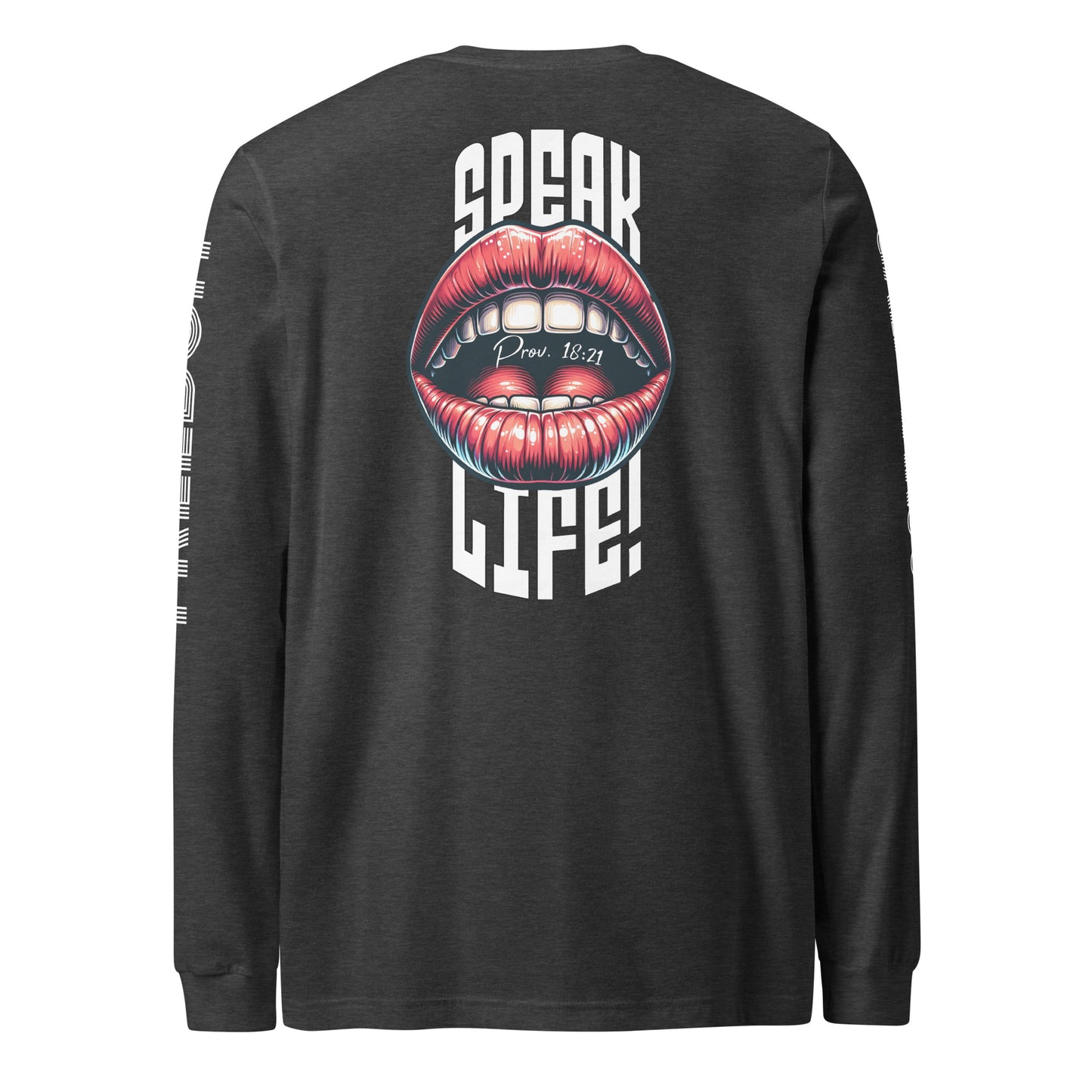 SPEAK LIFE - Long Sleeve