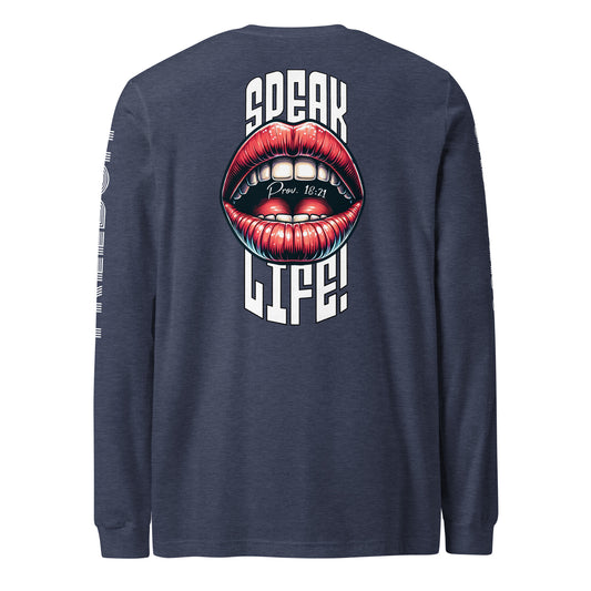 SPEAK LIFE - Long Sleeve