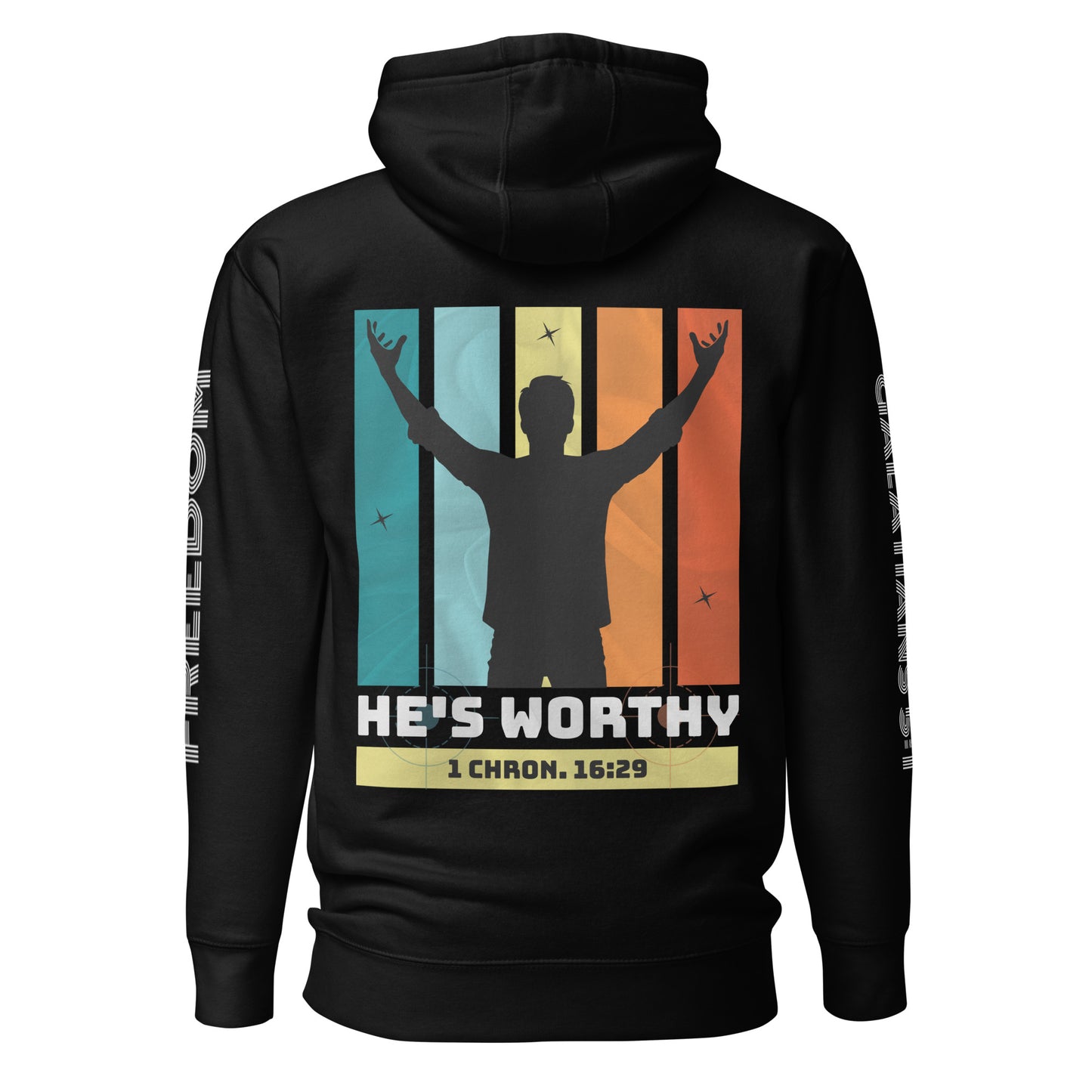 HE'S WORTHY - Hoodie